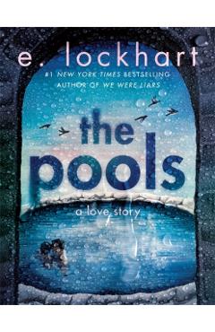 Coperta cărții 'The Pools - E. Lockhart'