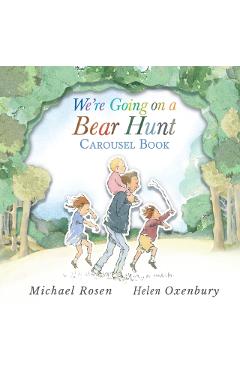We're Going on a Bear Hunt Carousel Book - Michael Rosen