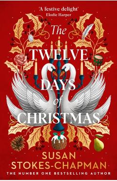 Twelve Days of Christmas - Susan Stokes-chapman