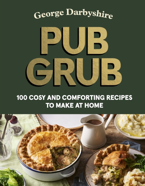 Coperta cărții 'Pub Grub - George Darbyshire'
