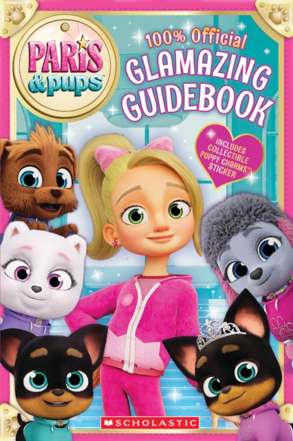 Coperta cărții 'Paris & Pups: Glamtastic Guidebook -'