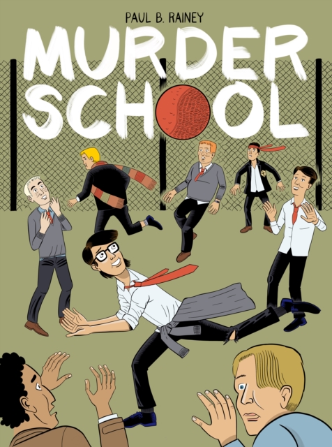 Coperta cărții 'Murder School - Paul B. Rainey'