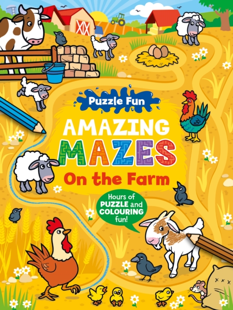 Coperta cărții 'Puzzle Fun Amazing Mazes: On the Farm -'