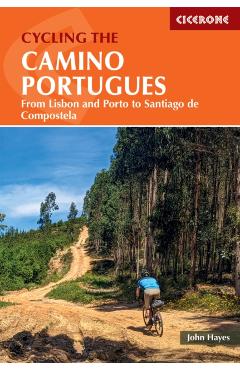 Cycling the Camino Portugues - John Hayes