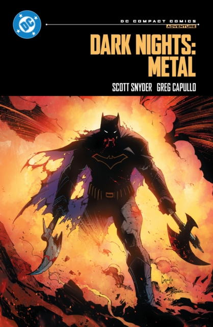 Coperta cărții 'Dark Nights: Metal: DC Compact Comics Edition - Scott|capullo Snyder'