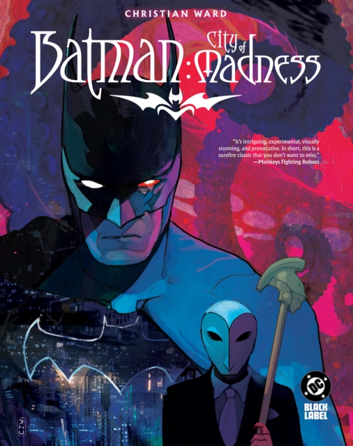 Coperta cărții 'Batman: City of Madness - Christian Ward'