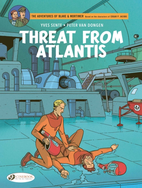 Coperta cărții 'Blake & Mortimer Vol. 31: Threat from Atlantis - Yves Sente'