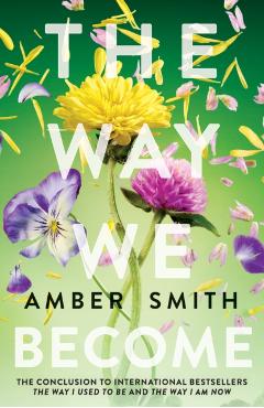 Way We Become - Amber Smith