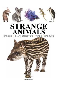 Coperta cărții 'Strange Animals - Tom Jackson'