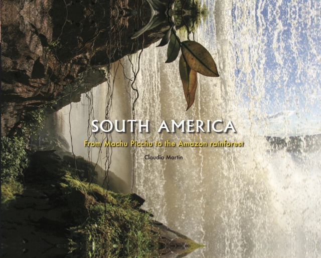 Coperta cărții 'South America - Claudia Martin'