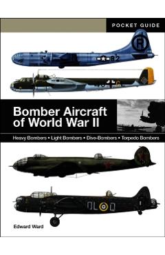 Bomber Aircraft of World War II - Edward Ward