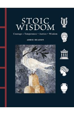 Coperta cărții 'Stoic Wisdom - Abbie Headon'