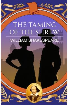 Coperta cărții 'The Taming of the Shrew - William Shakespeare'