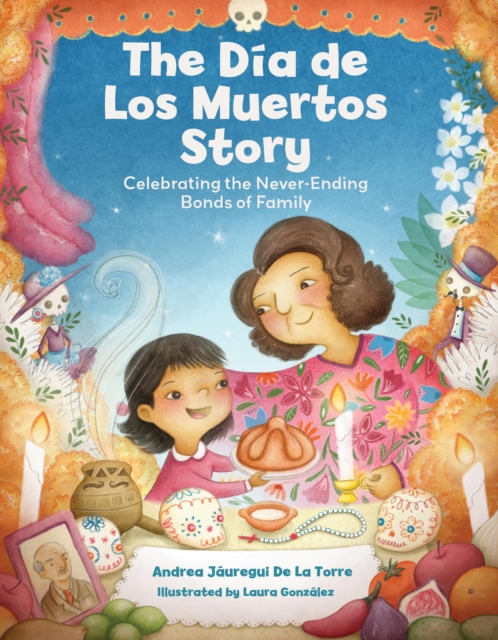 Coperta cărții 'Dia de Los Muertos Story - Andrea Jauregui De La Torre'