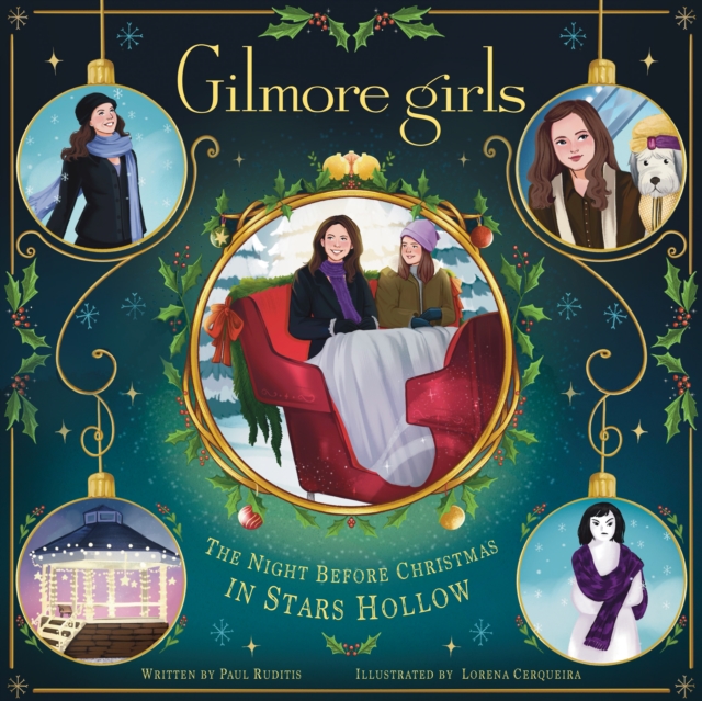 Coperta cărții 'Gilmore Girls: The Night Before Christmas in Stars Hollow - Paul Ruditis'