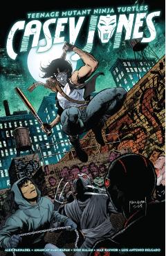 Coperta cărții 'Teenage Mutant Ninja Turtles: Casey Jones - Alex|nahuelpan Paknadel'