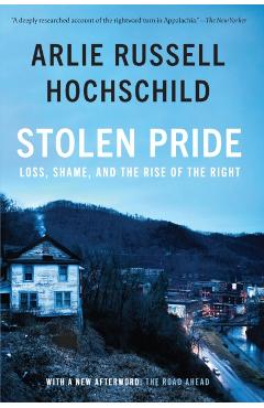 Coperta cărții 'Stolen Pride - Arlie Russell Hochschild'