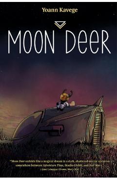Coperta cărții 'Moon Deer - Yoann Kavege'