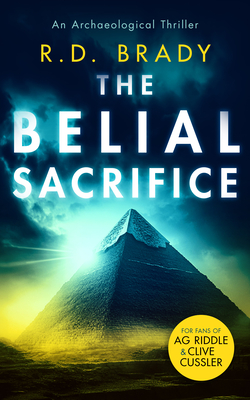 Coperta cărții 'The Belial Sacrifice - R. D. Brady'