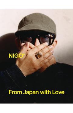 Coperta cărții 'Nigo: From Japan with Love - Esme Hawes'