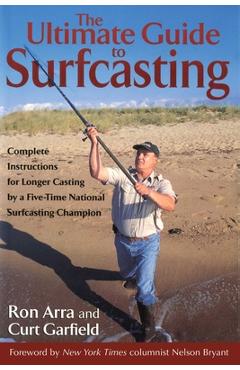 Coperta cărții 'The Ultimate Guide to Surfcasting - Ron Arra'