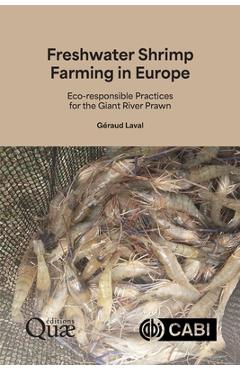 Coperta cărții 'Freshwater Shrimp Farming in Europe: Eco-Responsible Practices for the Giant River Prawn - Géraud Laval'