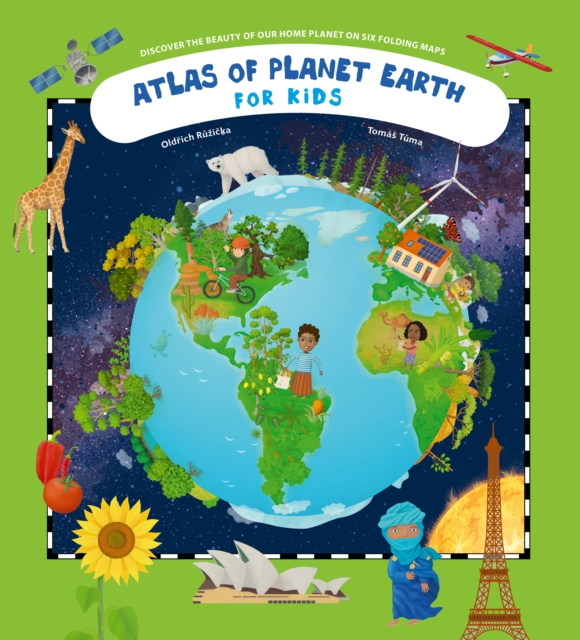 Coperta cărții 'Atlas of Planet Earth: For Kids - Oldrich Ruzicka'