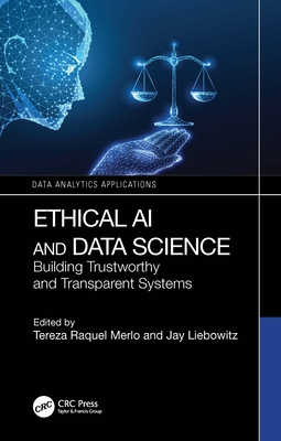 Coperta cărții 'Ethical AI and Data Science: Building Trustworthy and Transparent Systems - Tereza Raquel Merlo'