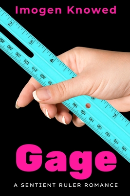 Coperta cărții 'Gage: A Sentient Ruler Romance - Imogen Knowed'