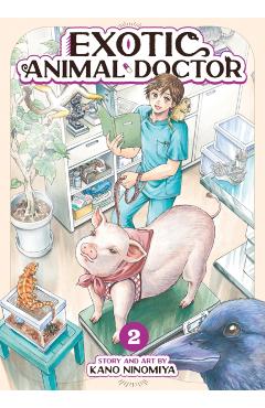 Coperta cărții 'Exotic Animal Doctor Vol. 2 - Kano Ninomiya'