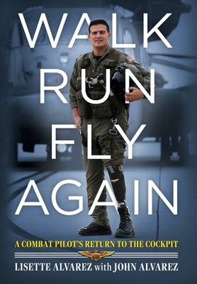 Coperta cărții 'Walk, Run, Fly Again - Lisette Alvarez'