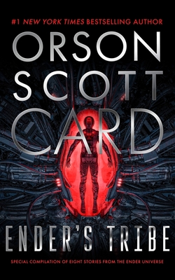Coperta cărții 'Ender's Tribe - Orson Scott Card'
