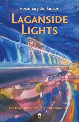 Coperta cărții 'Laganside Lights - Rosemary Jenkinson'