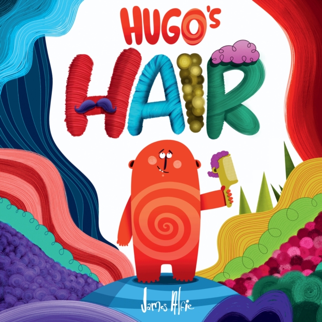Coperta cărții 'Hugo's Hair - James Alfie'