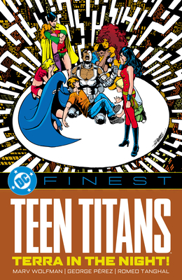 Coperta cărții 'DC Finest: Teen Titans: Terra in the Night! - Marv Wolfman'