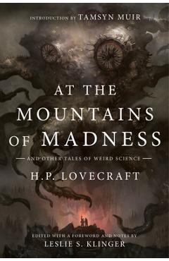 Coperta cărții 'At the Mountains of Madness: And Other Tales of Weird Science - H. P. Lovecraft'