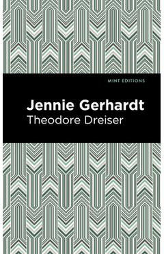 Coperta cărții 'Jennie Gerhardt - Theodore Dreiser'