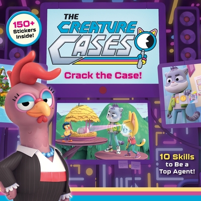Coperta cărții 'The Creature Cases: Crack the Case! - Alexandra West'