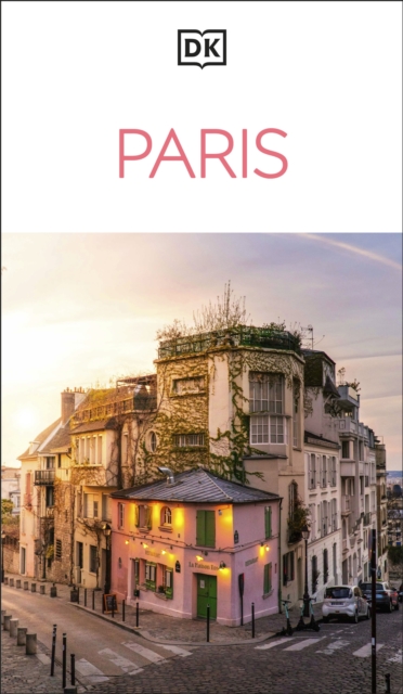 Coperta cărții 'DK Paris: Must-See Sights. Culture & History. Detailed Maps & Tours. Covers Champs-Élysées, Le Marais, Montmar -'