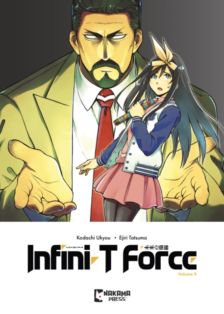 Coperta cărții 'Infini-T Force Vol. 9 - Ukyo Kodachi'