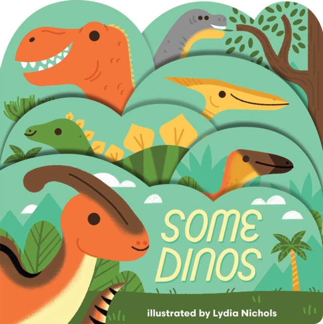 Coperta cărții 'Some Dinos - Lydia Nichols'