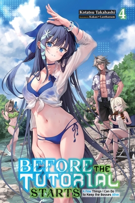 Coperta cărții 'Before the Tutorial Starts: A Few Things I Can Do to Keep the Bosses Alive, Vol. 4 - Kotatsu Takahashi'