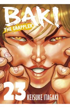 Coperta cărții 'Baki the Grappler (Perfect Edition) Vol. 23 - Keisuke Itagaki'