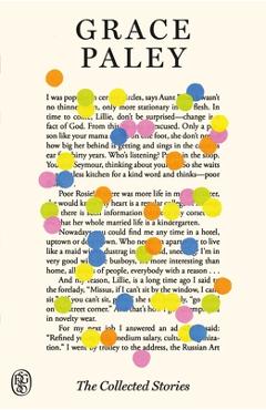 Coperta cărții 'The Collected Stories: Fsg 80th Anniversary Special Edition - Grace Paley'
