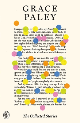Coperta cărții 'The Collected Stories: Fsg 80th Anniversary Special Edition - Grace Paley'