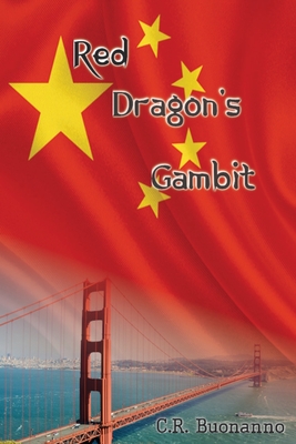 Coperta cărții 'Red Dragon's Gambit - C. R. Buonanno'