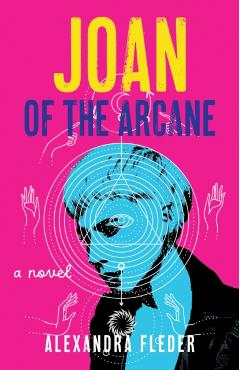 Coperta cărții 'Joan of the Arcane - Alexandra Fleder'