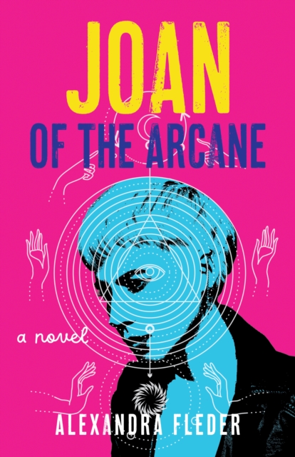 Coperta cărții 'Joan of the Arcane - Alexandra Fleder'
