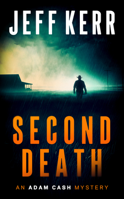 Coperta cărții 'Second Death - Jeff Kerr'