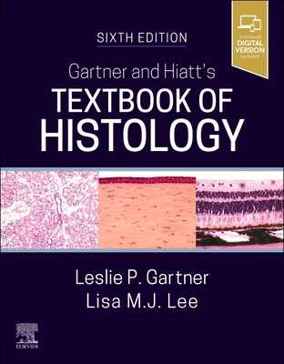 Coperta cărții 'Gartner and Hiatt's Textbook of Histology - Leslie P. Gartner'